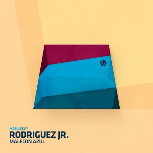 image cover: Rodriguez Jr. - Malecón Azul / MOBILEE217