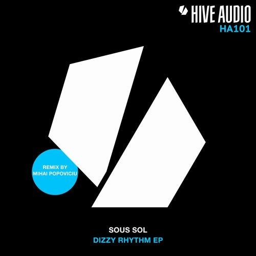 image cover: Sous Sol - Dizzy Rhythm EP (+Mihai Popoviciu Remix) / HA101
