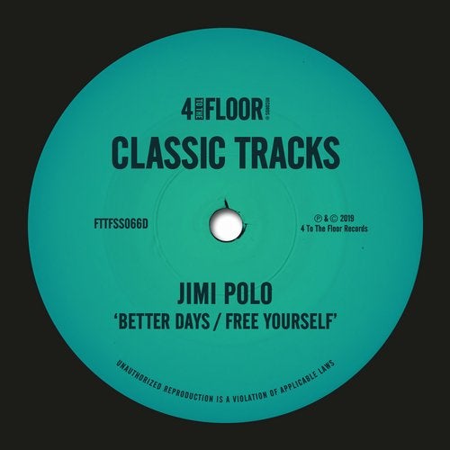 image cover: Jimi Polo - Better Days / Free Yourself (Incl. Sasha Remix) / FTTFSS066D