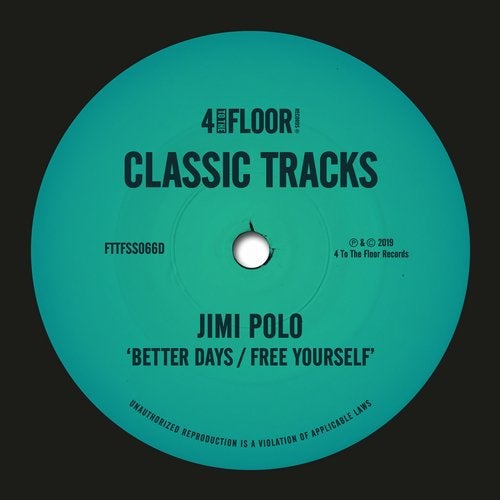 Download Jimi Polo - Better Days / Free Yourself on Electrobuzz