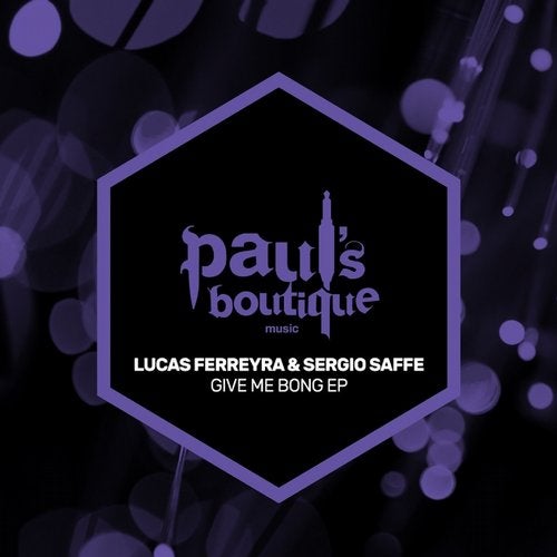 image cover: Sergio Saffe, Lucas Ferreyra - Give Me Bong EP / PSB108