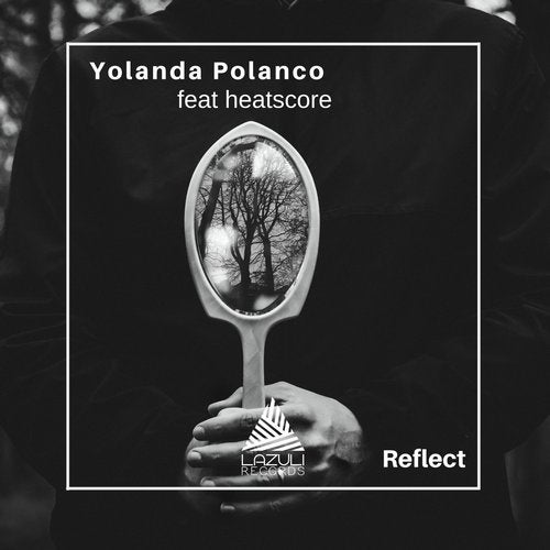 Download heatscore, Yolanda Polanco - Reflect (feat. Heatscore) on Electrobuzz