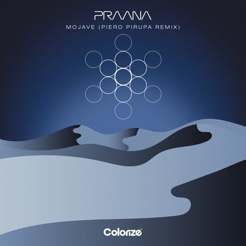 image cover: PRAANA - Mojave (Piero Pirupa Remix) / ENCOLOR182R1E