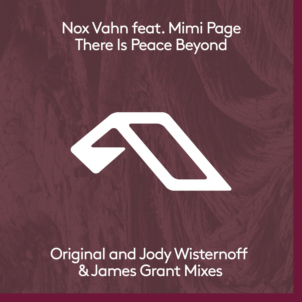 image cover: Nox Vahn, Mimi Page - There Is Peace Beyond / Anjunadeep