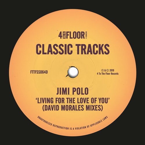 image cover: Jimi Polo, David Morales - Living For The Love Of You (David Morales Mixes) / FTTFSS064D