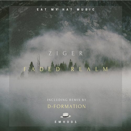 image cover: Ziger, D-Formation - Faded Realm / EMH001