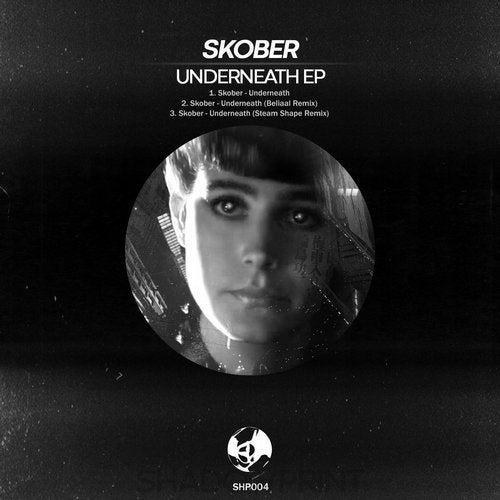 image cover: Skober - Underneath EP / SHP004