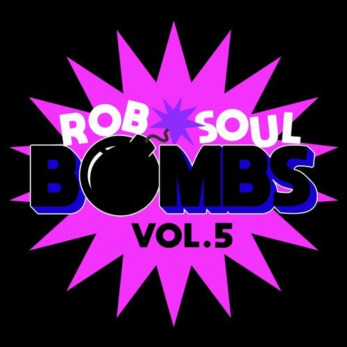 image cover: VA - Robsoul Bombs, Vol.5 / 194491060770