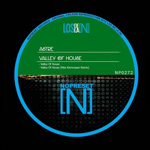 image cover: Astre, Max Kernmayer - Valley Of House / NP0272