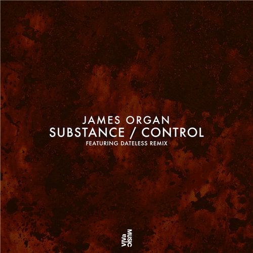 image cover: James Organ - Substance / Control / VIVA160