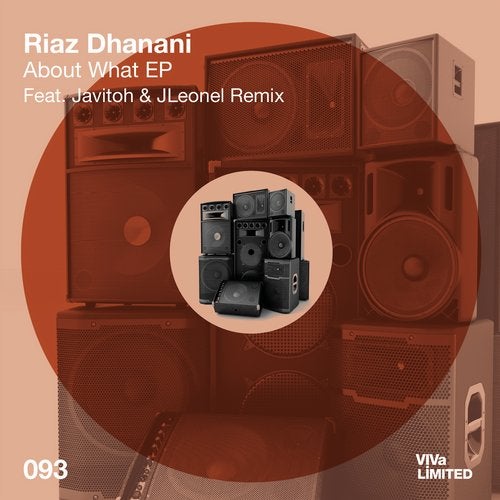 image cover: Riaz Dhanani - About What EP / VIVALTD093