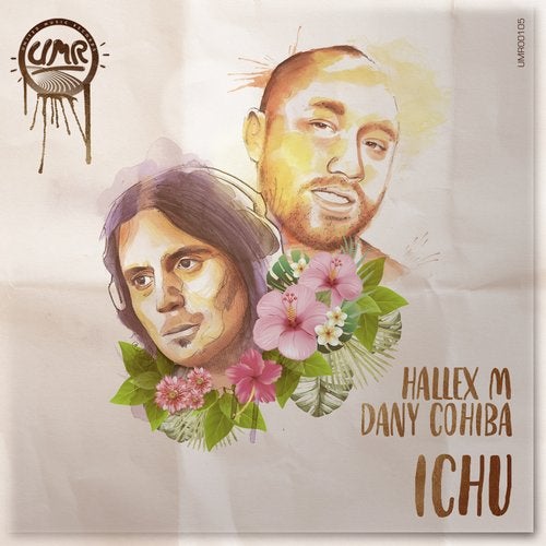 image cover: Dany Cohiba, Hallex M - Ichu / UMR00105