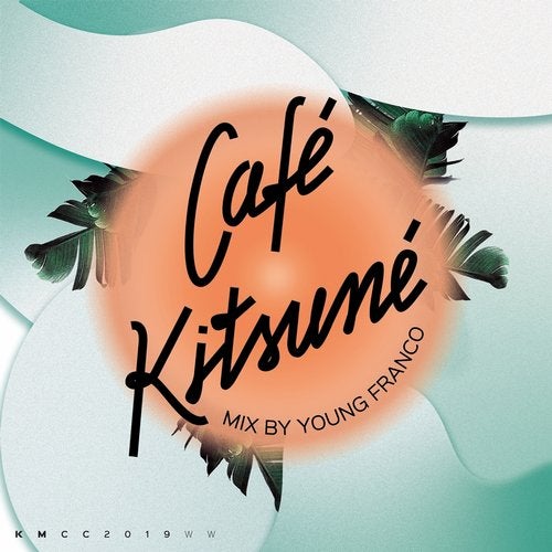 image cover: VA - Cafe Kitsune Mixed by Young Franco (DJ Mix) / BLV6529476