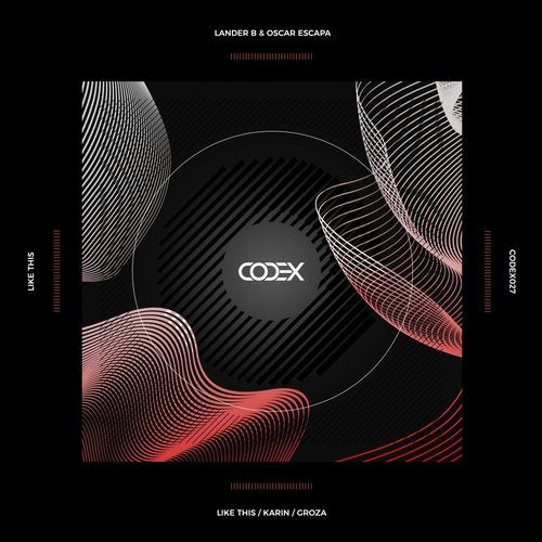 image cover: Lander B, Oscar Escapa - Like This / CODEX027