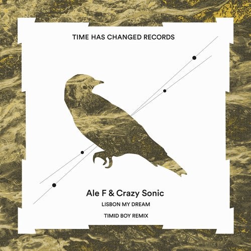 image cover: Crazy Sonic, Ale F - Lisbon My Dream / THCD177