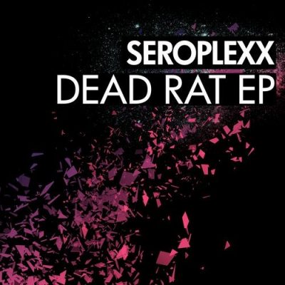 071251 346 09150394 Seroplexx - Dead Rat EP / BNS066