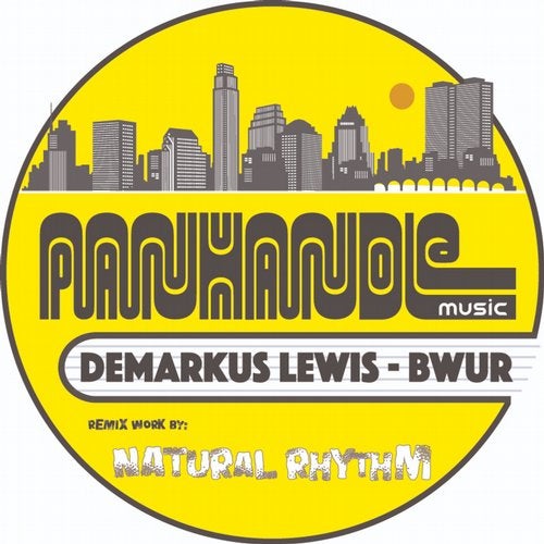 image cover: Demarkus Lewis - Bwur (Natural Rhythm's Doin' It Mix) / BLV6479325