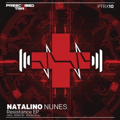 071251 346 09154130 Natalino Nunes, Kevin Call - Resistance EP / PTRX10