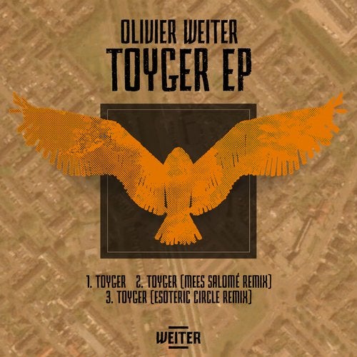 image cover: Olivier Weiter - Toyger / WTR021