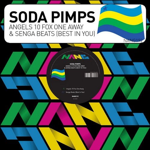 image cover: Soda Pimps - Angels 10 Fox One Away & Senga Beats (Best In You) / NANG192