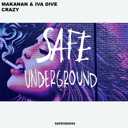 image cover: Iva Dive, Makanan - Crazy EP / SAFEUDG054