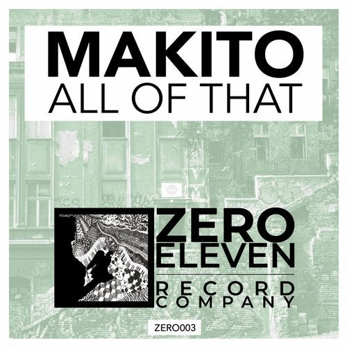 image cover: Makito - All Of That / ZERO003