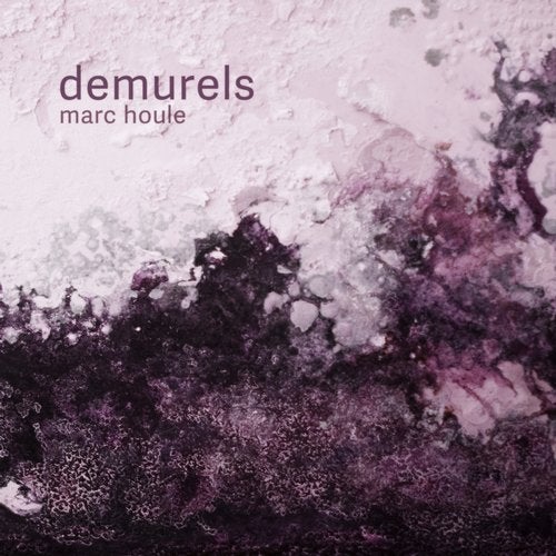 Download Marc Houle - Demurels on Electrobuzz