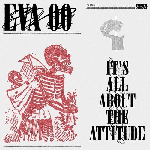 image cover: Eva 00 - It's All About the Attitude / TA005