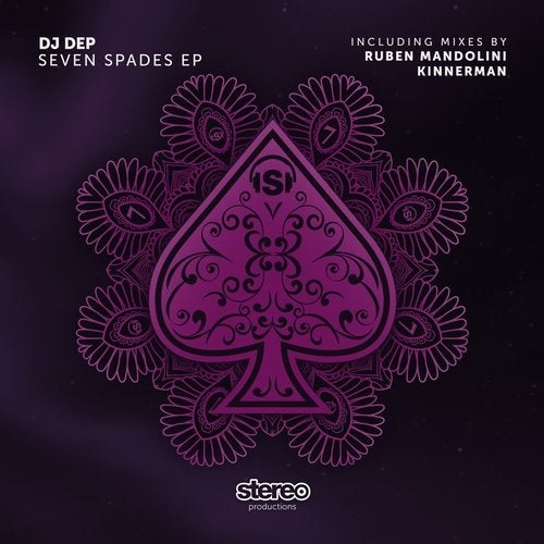 Download DJ Dep - Seven Spades EP on Electrobuzz