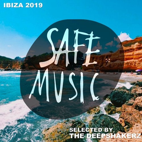 image cover: VA - Safe Ibiza 2019 (Selected By The Deepshakerz) / SAFECOMP015