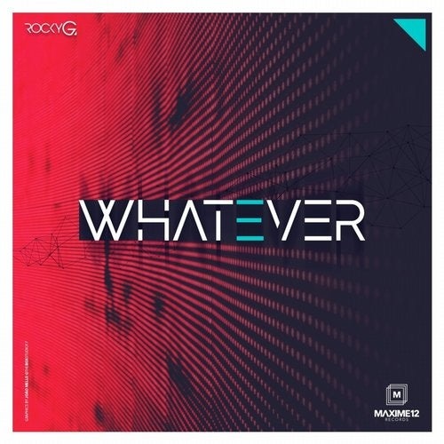 image cover: Rocky G - Whatever / MAX004