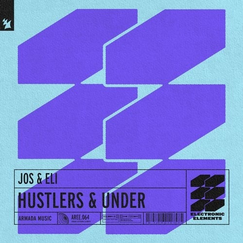 image cover: Jos & Eli - Hustlers & Under / AREE064