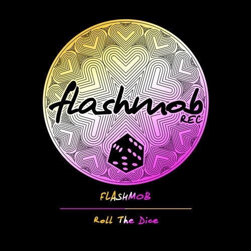 image cover: Flashmob - Roll The Dice / FMR128