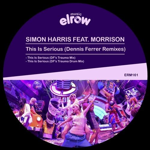 image cover: Morrison, Simon Harris - This Is Serious (Dennis Ferrer Remixes) / ERM161