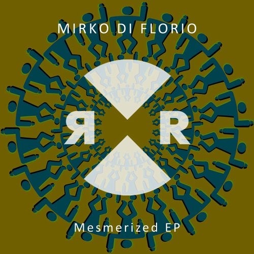 image cover: Mirko Di Florio - Mesmerized EP / RR2201
