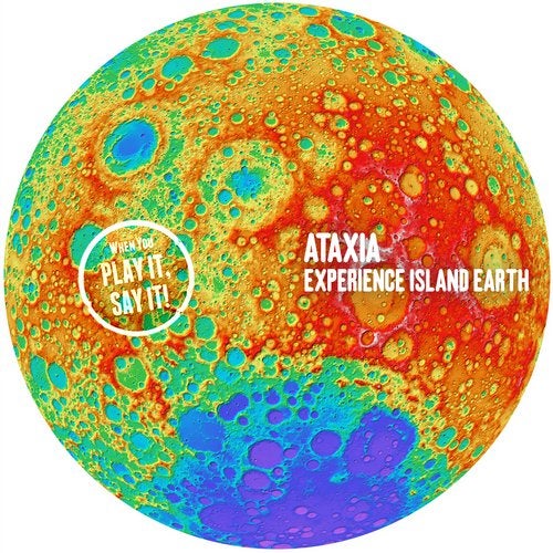 image cover: Ataxia - Experience Island Earth / PLAY041