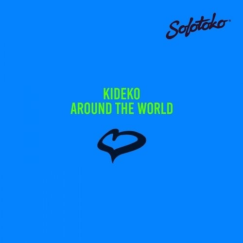 image cover: Kideko - Around the World / SOLOTOKO029