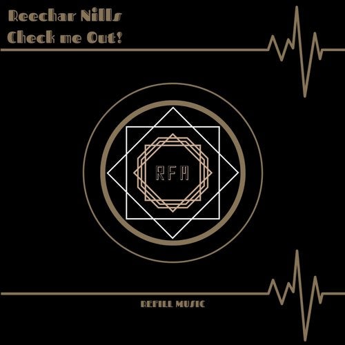 image cover: Reechar Nills - Check Me Out! / RFM027