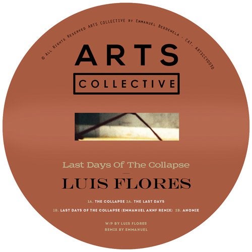 image cover: Luis Flores, Emmanuel - Last Days Of The Collapse EP / ARTSCOLLECTIVE030