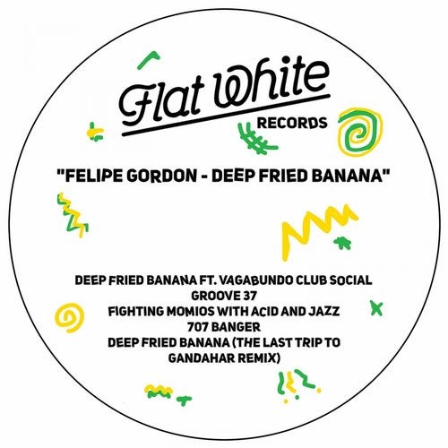 image cover: Felipe Gordon - Deep Fried Banana / FWR002