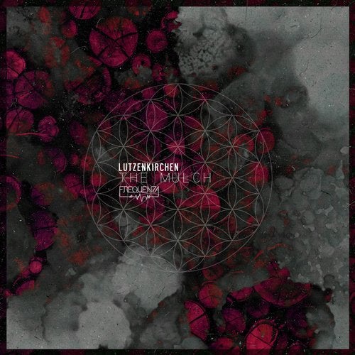 Download Lutzenkirchen - The Mulch - EP on Electrobuzz