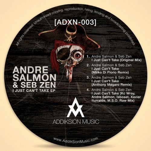 image cover: Andre Salmon, Seb Zen - I Just Can't Take EP / ADXN003