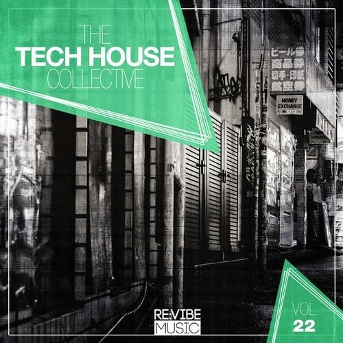 image cover: VA - The Tech House Collective, Vol. 22 / RVMCOMP1066B