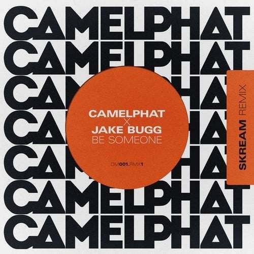 image cover: CamelPhat, Jake Bugg - Be Someone (Skream Remix) [Extended Mix] / G010004130786Y