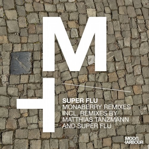 image cover: Super Flu - Monaberry Remixes / MHR119