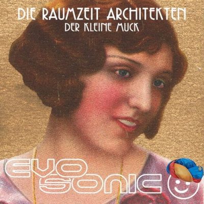 071251 346 86449 Die Raumzeit Architekten - Der Kleine Muck / EVO034