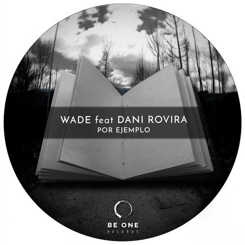 image cover: Wade - Feat Dani Rovira Por Ejemplo / Be One Records / BOR298