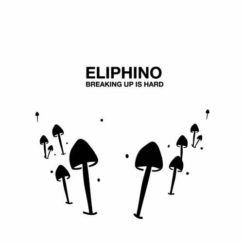image cover: Eliphino - Breaking Up Is Hard / SECRET024BTI04