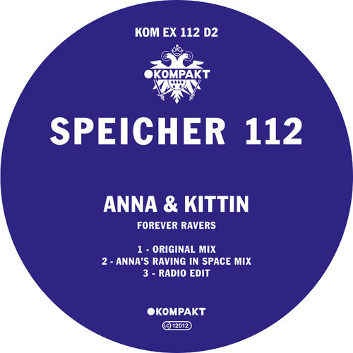 image cover: DJ Anna & Miss Kittin - Speicher 112 / Kompakt Extra
