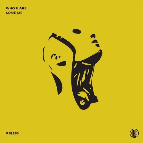image cover: Some Me - Who U Are / Reload Black Label